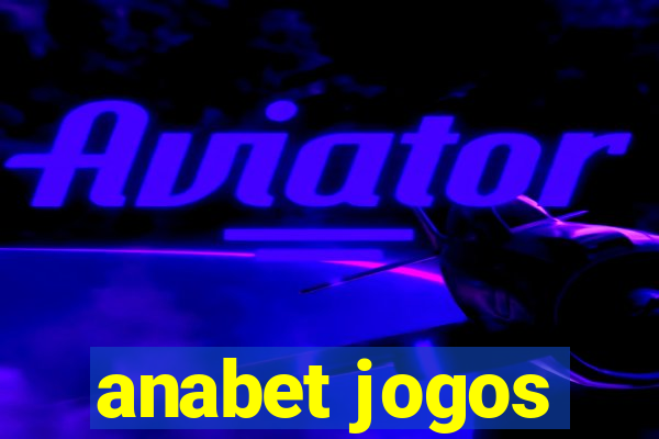 anabet jogos